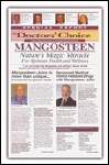Doctors Choice and Mangosteen Xango